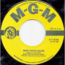 MAMIE THOMAS "MISS GOOD BLUES / USE WHAT I’M USIN’" 7"