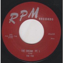 FOX "THE DREAM Pt. 1 / THE DREAM Pt. 2" 7"