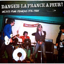 DANGER: LA FRANCE A PEUR! LP