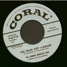 Johnny Burnette "The Train Kept A-Rollin’ / Honey Hush" 7"