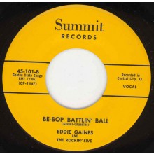 EDDIE GAINES "Be-Bop Battlin' Ball / Try This Heart For Size" 7"