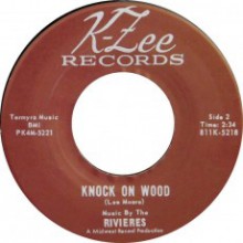 RIVIERES "KNOCK ON WOOD / THE GYPSY SAID" 7"