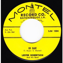 LESTER ROBERTSON "OH BABE /  MY HEARTS FOREVER YEARNING" 7"