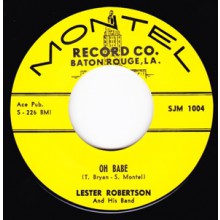 LESTER ROBERTSON "OH BABE /  MY HEARTS FOREVER YEARNING" 7"