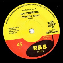 GAY POPPERS "I Want To Know / You Got Me Up Tight" 7"