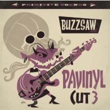 BUZZSAW JOINT: Cut 3 / Pavinyl LP