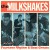 MILKSHAKES "Fourteen Rhythm & Beat Greats" LP