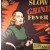 SLOW GRIND FEVER Volume 5 LP