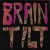 BRAIN TILT "The Deranged Side Of Doo-Wop" LP